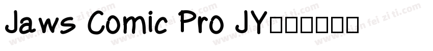 Jaws Comic Pro JY字体转换